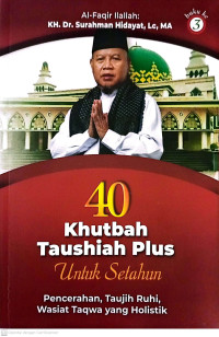 40 khutbah taushiah plus untuk setahun