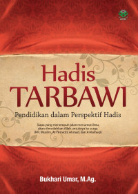 Hadis tarbawi: Pendidikan dalam perspektif hadis