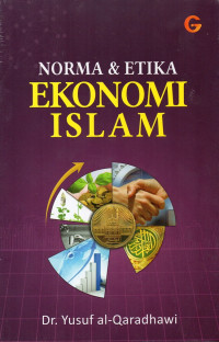 Norma & etika ekonomi islam