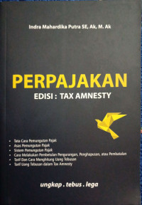 Perpajakan: Edisi tax amnesty